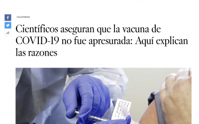 LA Times – Explaining why the COVID-19 vaccines were not rushed (Dr. Rivera-Chávez is interviewed)